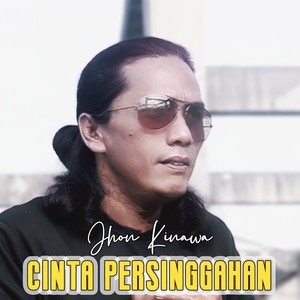 CINTA PERSINGGAHAN (Cintamu Hanya Gurauanc) [Explicit]