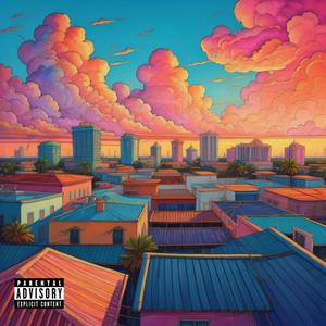 Rooftops (Explicit)