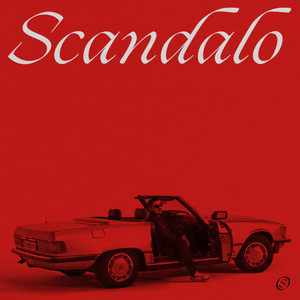 Scandalo (Explicit)