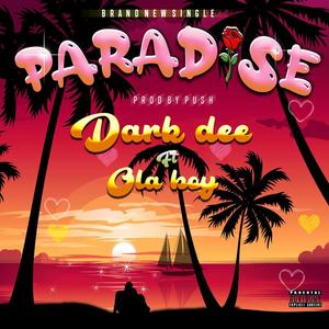 Paradise (feat. OLABOY)