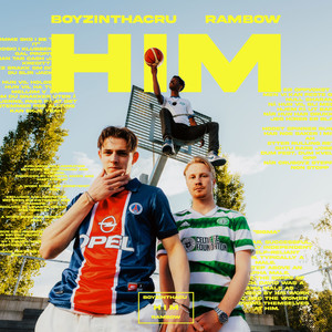 BoyzInThaCru - HIM (Moneyshot) [feat. Rambow]