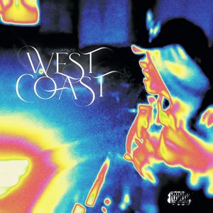 West coast (Explicit)