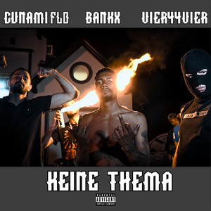 Keine Thema (Explicit)