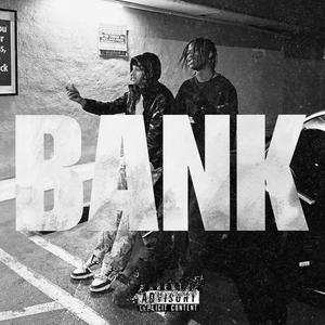 BANK (feat. New World Ray) (Explicit)