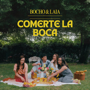 Comerte la boca (Nos Vamos a Comer) [Explicit]