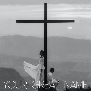 Your Great Name