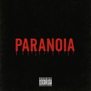 PARANOIA! (Explicit)