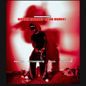 WERKK (feat. YOUNGSIMT2R, FASA973 & STUNTT2R) (JERSEY REMIX)