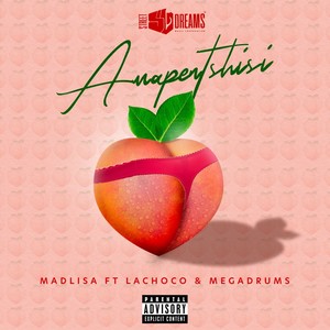 Amapentshisi (Explicit)