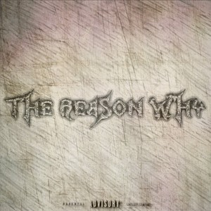 The Reason Why