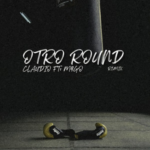 Otro Round (Remix)
