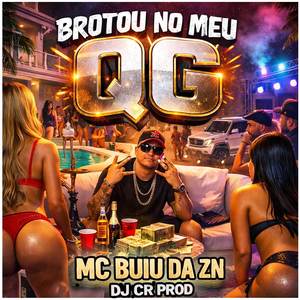 Brotou no Meu QG (Explicit)