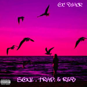 Soul Trap & R&B