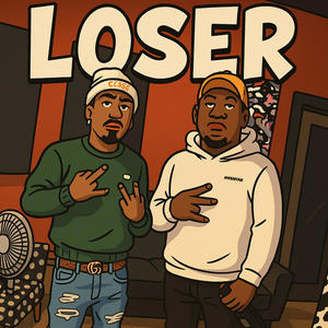 LOSER (feat. Blaze Lmkfao B) [Explicit]