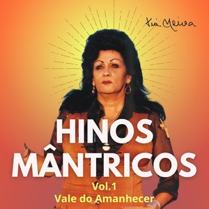 Hinos Mântricos, Vol. 1