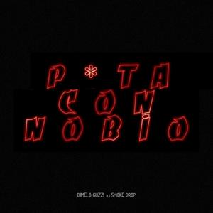 puta con nobio (feat. Dímelo Guzzi) (Explicit)