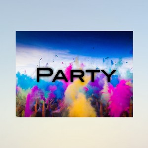 Party (Explicit)