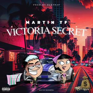 Victoria Secret (Explicit)