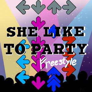 She Like to Party (feat. Yvng Shiner & DJTHEGOAT) [Explicit]