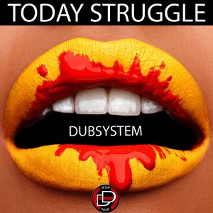 Today Struggle - Single