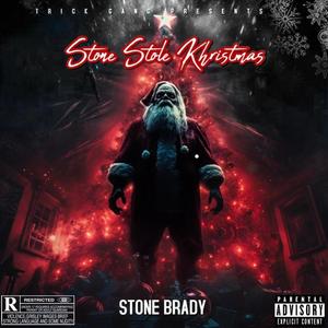 Stone Stole Khristmas (Explicit)