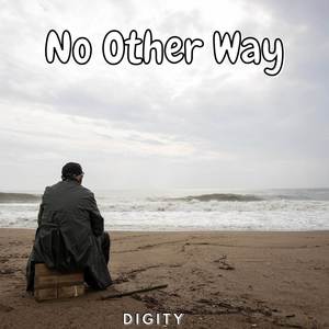 No Other Way