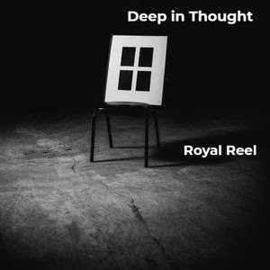 Deep in Thought (Explicit)