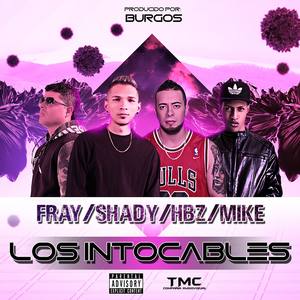 Los Intocables (Explicit)