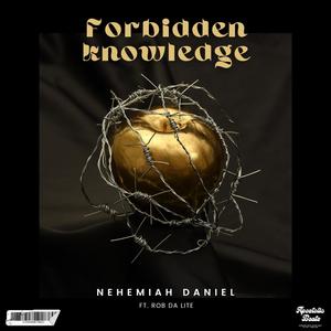 Forbidden Knowledge (feat. Robb Da Lit3)