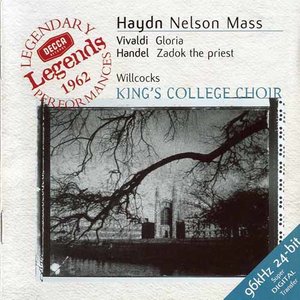 Haydn: Nelson Mass / Vivaldi: Gloria / Handel: Zadok the Priest