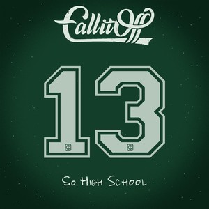 So High School-Call It Off