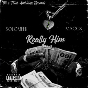 Really Him (Explicit)