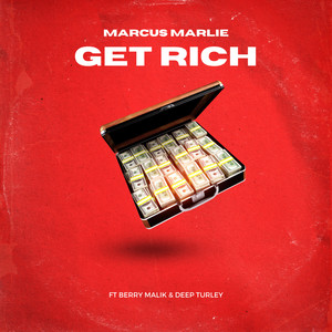 Get Rich (Explicit)