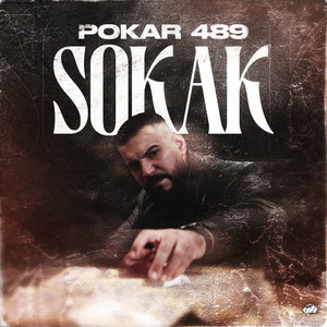 Pokar 489 - Sokak (Explicit)