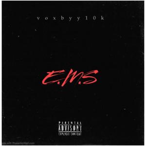 E.M.S (Explicit)