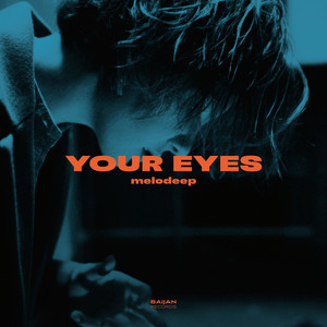 Your Eyes