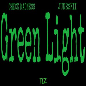 Green light (Explicit)