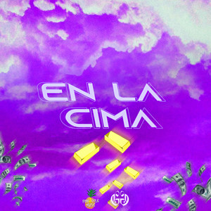 En la Cima (Explicit)