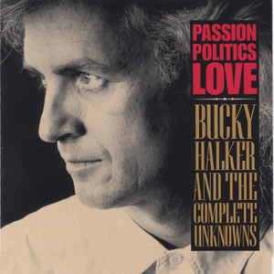 Passion, Politics, Love