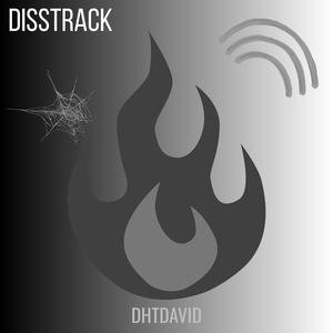 DISSTRACK (feat. JacobNM75) (Explicit)