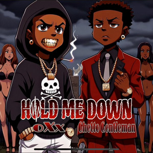 Hold Me Down (Explicit)