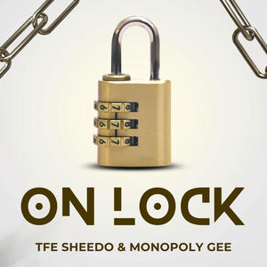 On Lock (feat. Monopoly Gee) (Explicit)