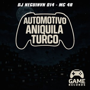 Automotivo Aniquila Turco (Explicit)