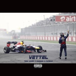 Vettel (feat. Damado, Panshix) [Explicit]