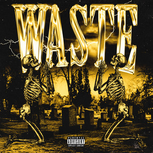 WASTE (Explicit)