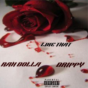 LIKE THAT (Explicit)