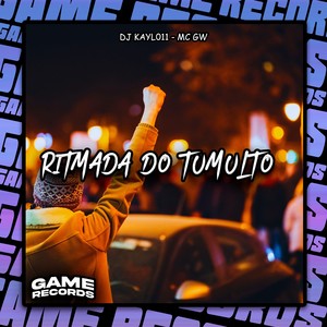 Ritmada Do Tumulto (Explicit)