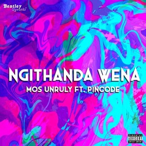 Ngithanda Wena (Explicit)