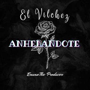 Anhelandote (Explicit)