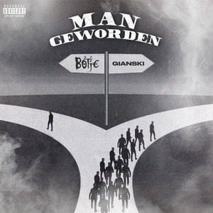 Man Geworden (Explicit)
